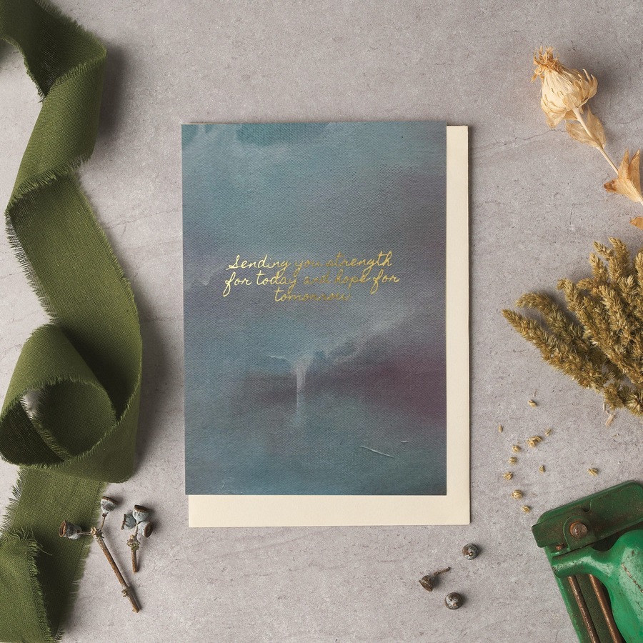 Sending you strength for today Card